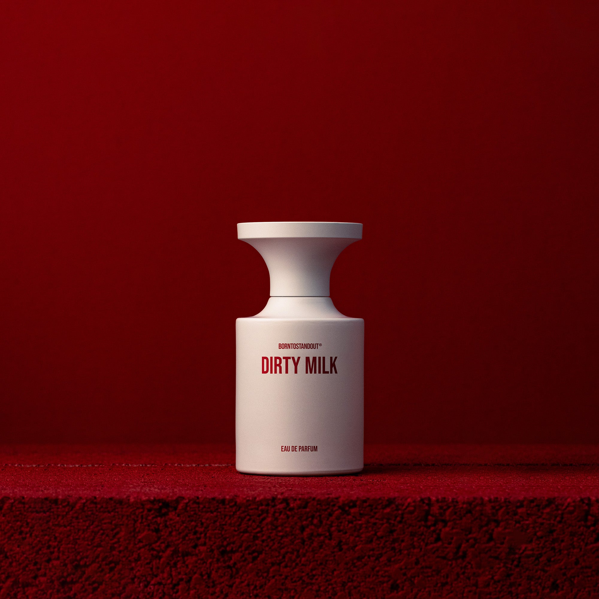 BORNTOSTANDOUT Dirty Milk